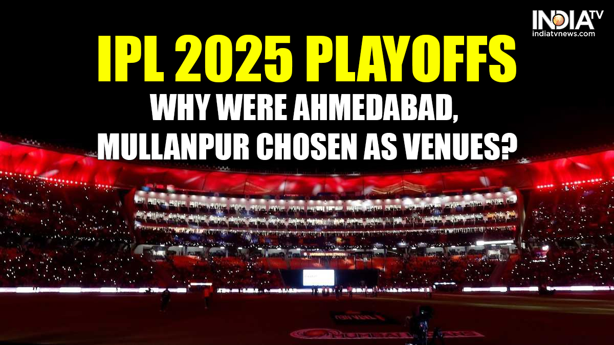 why-ahmedabad-and-mullanpur-have-been-chosen-as-venues-for-ipl-2025-playoffs?-check-here