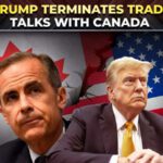 ‘Direct attack on US’: Trump terminates trade talks with Canada over  ‘egregious taxes’ on tech firms