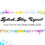 gulaal,-gujiyas-&-glam:-how-to-slay-holi-2025-in-style