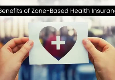 What are the benefits of Zone-Based Health Insurance?