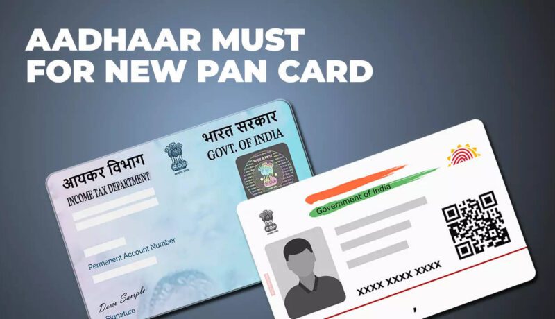 Aadhaar, practice reserving, ITR: New guidelines in impact from July 1 Applying for PAN Card? Aadhaar to be mandatory for Permanent ...